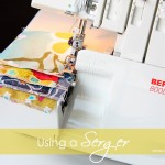 Using a Serger...