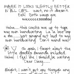 Do you want to see what my handwriting looks like?